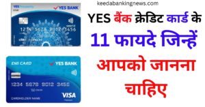 YES Bank Credit Card Benefits in Hindi | YES Bank Credit Card Ke Fayde