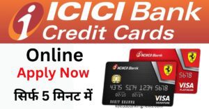 ICICI Bank Credit Card Kaise Apply Kare
